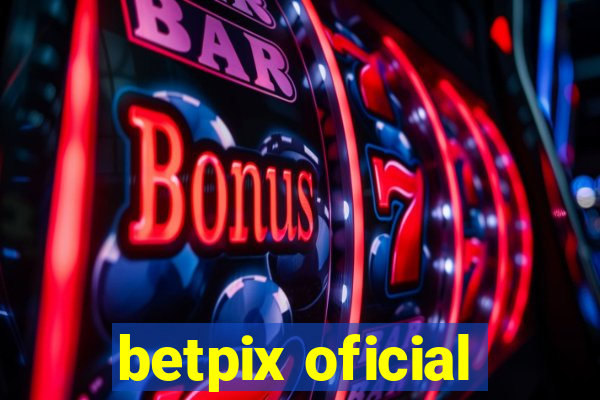 betpix oficial